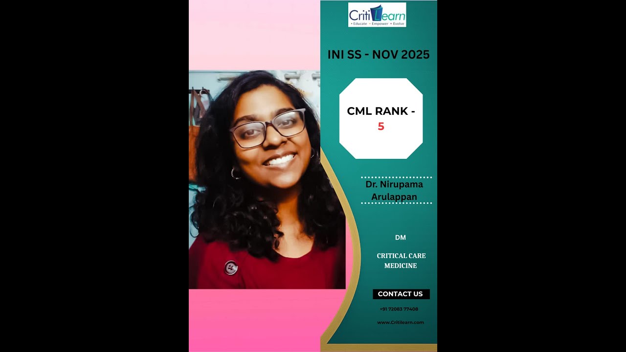 INI SS Success story - Dr Nirupama Arulappan - CML Rank 5