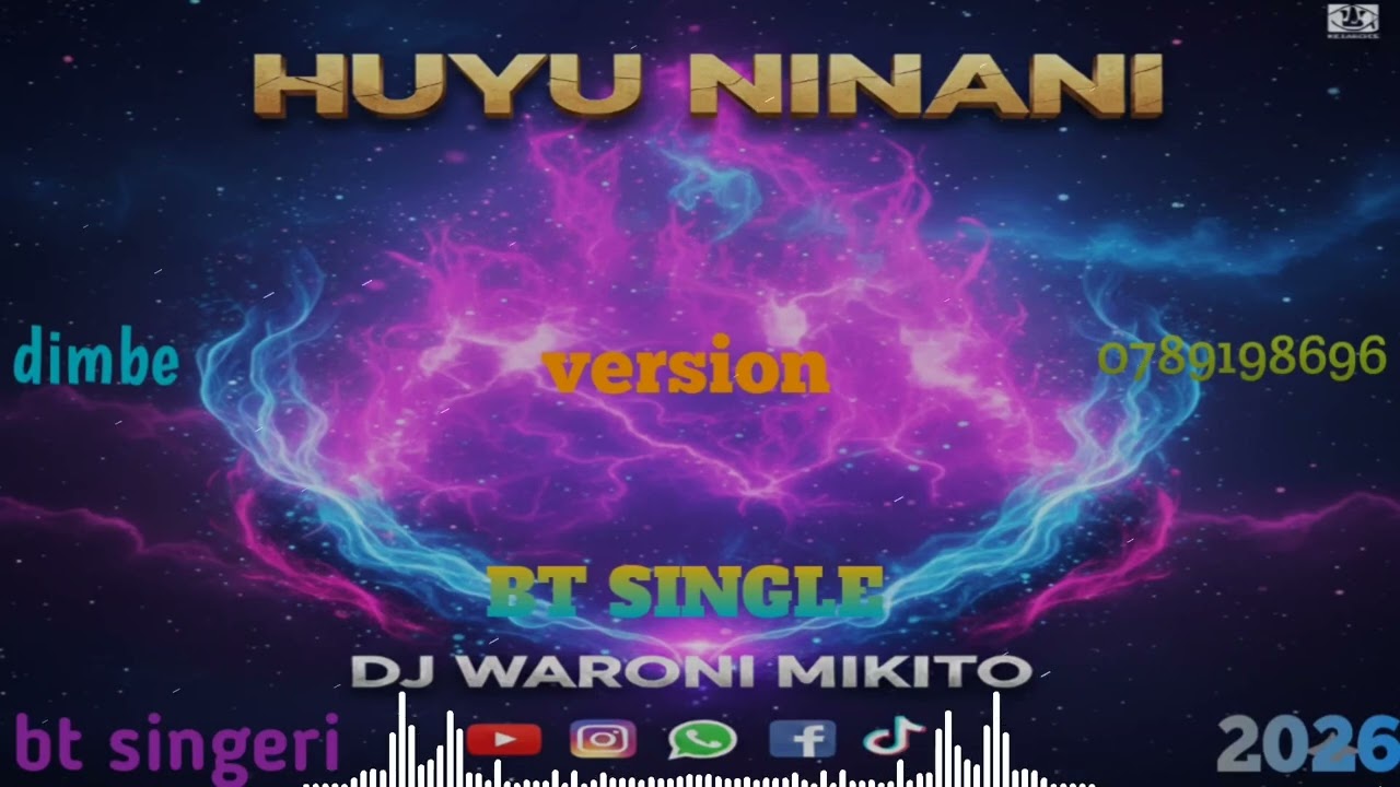 HUYU NINANI BT SINGELI DJ WARONI MIKITO 🇹🇿 Dimbe Tz 