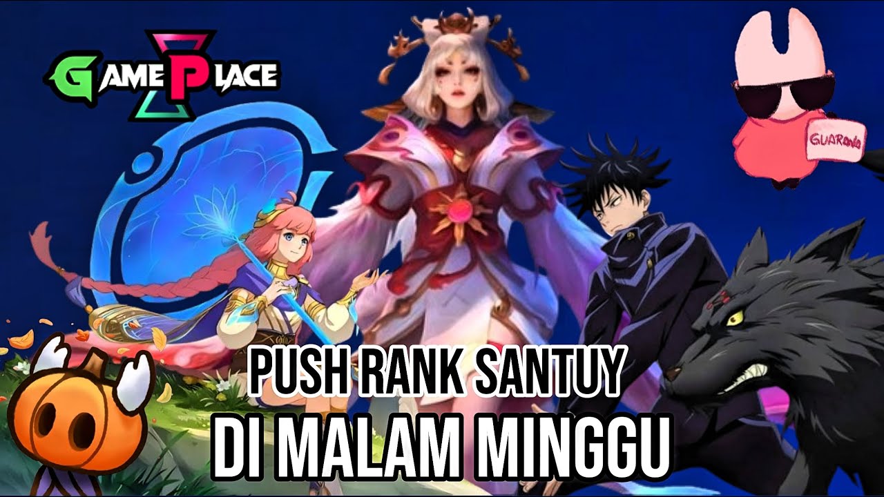 PUSH RANK SANTUY DI MALAM MINGGU - MOBILE LEGEND