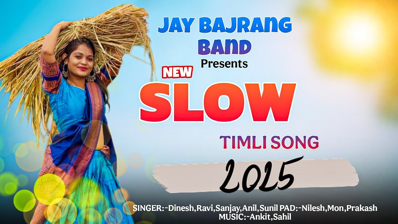 New Slow Timli Song.... NONSTOP 2025 | BAJRANG SAPATA... Ravi Singer Jay Bajrang Band 