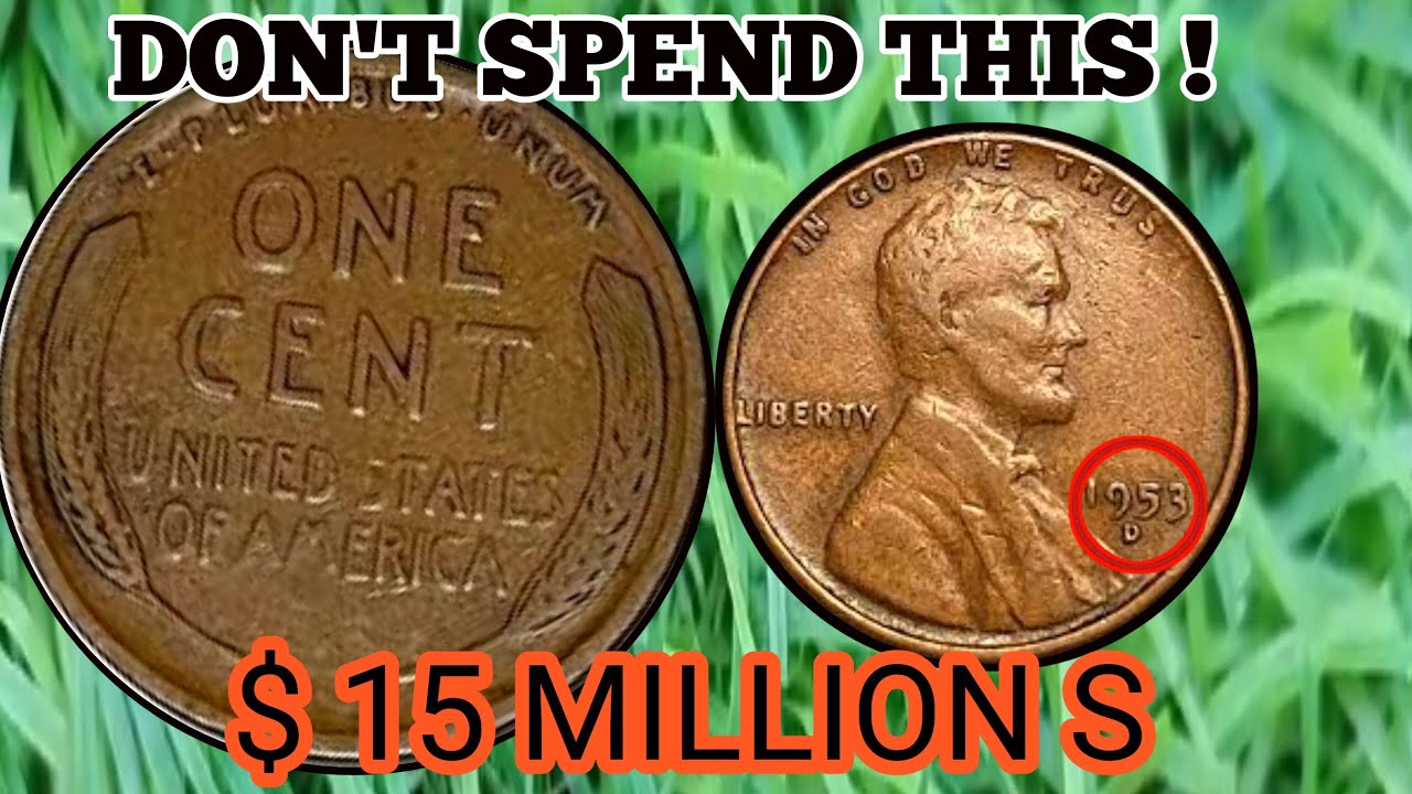 RARE 1953-D Lincoln Wheat Penny Valued at $4.3 Million, coins worth money today, TO LOOK FOR THIS