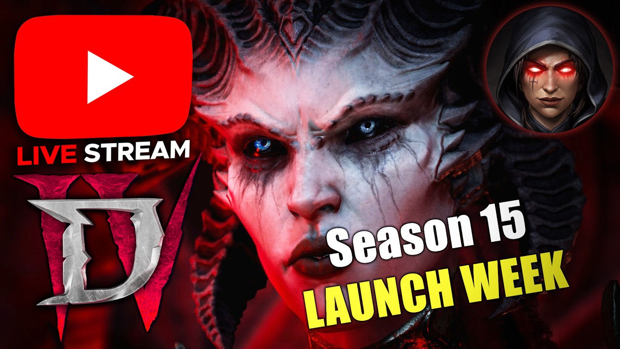 Diablo 4 - SEASON 15 LAUNCH DAY HYPE