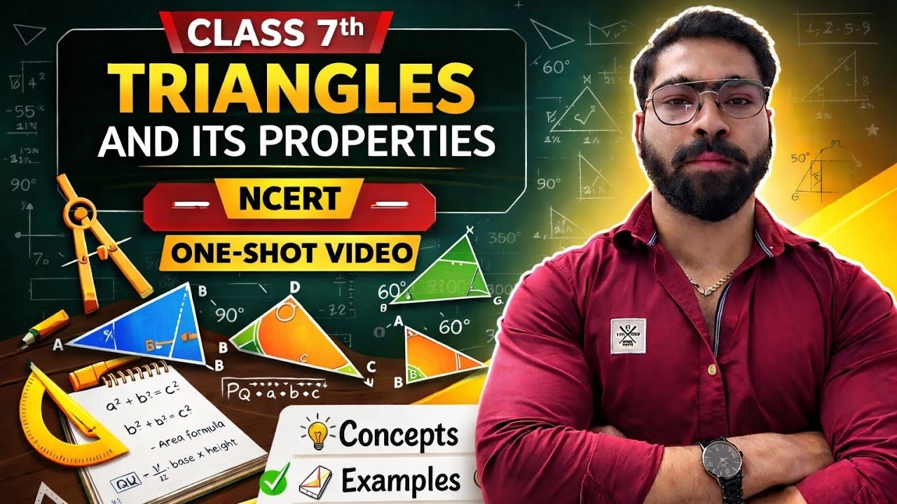 Class 7 Maths Triangle and Its Properties | Complete Chapter in One Shot 💥 | NCERT Explained 