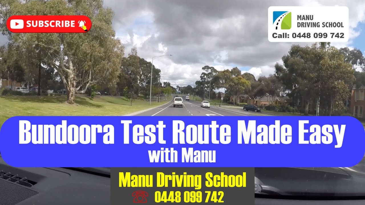 Bundoora Test Route Made Easy with Manu | Manu Driving School