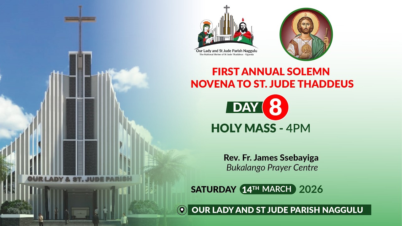 DAY 8- FIRST ANNUAL SOLEMN NOVENA TO ST. JUDE THADDEUS -|| Saturday 14th March 2026