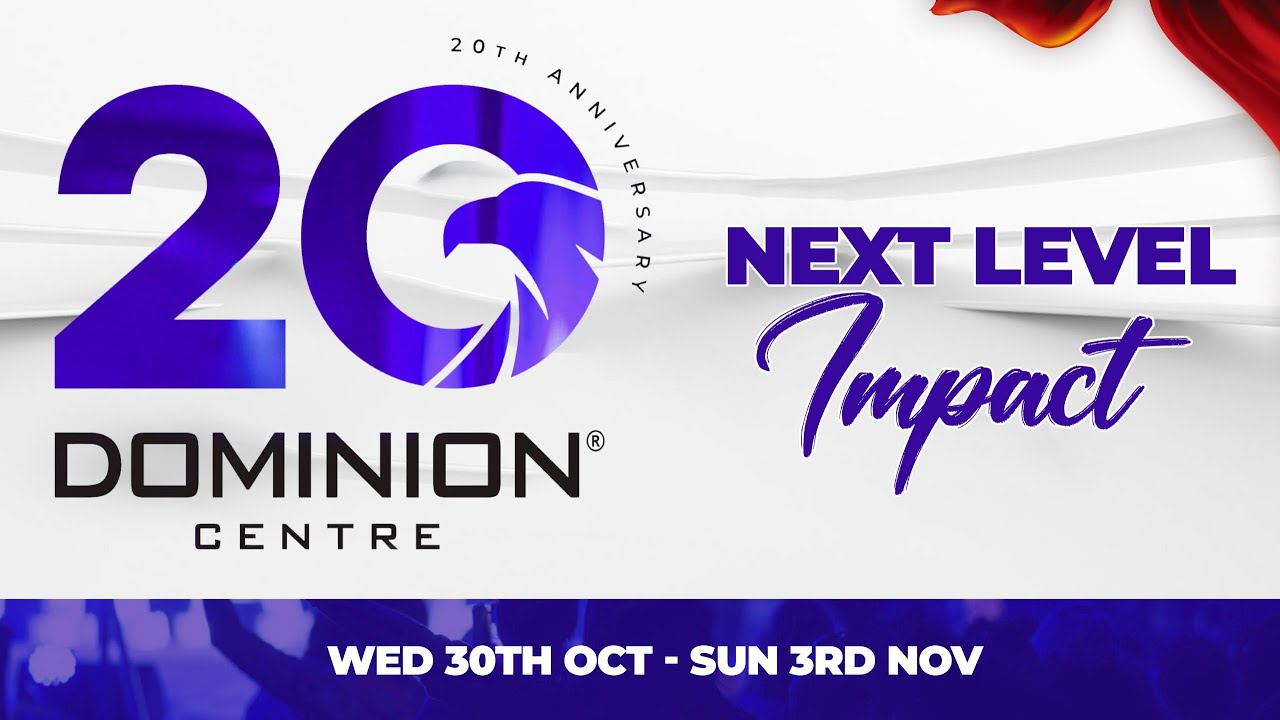 20th Anniversary Conference | Day 5 Celebration Service | Dominion Centre Church