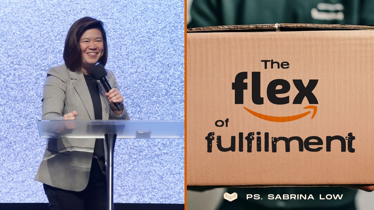 The Flex of Fulfilment | Ps. Sabrina Low
