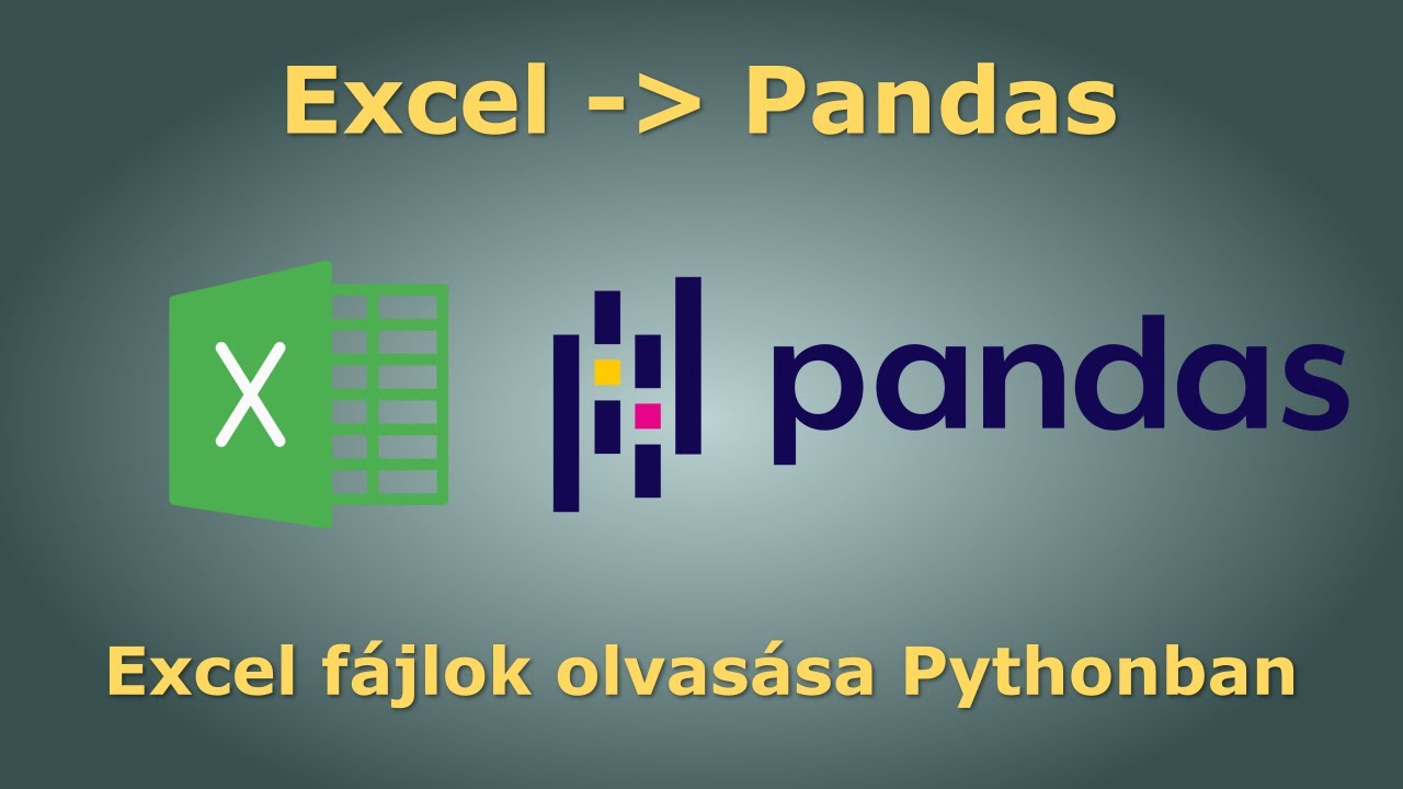 Python és Pandas - Excel fájlok olvasása és írása