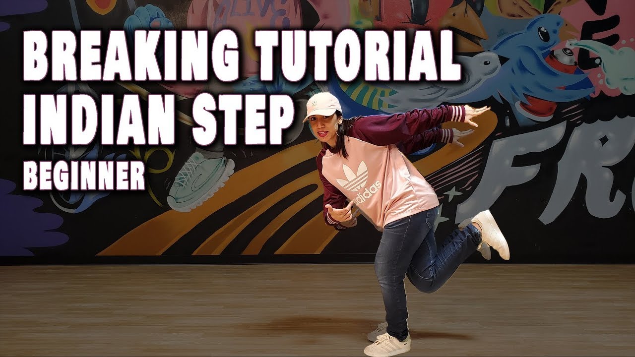 How To Break for Beginners | Indian Step | Breaking Tutorial with Bgirl Bonita