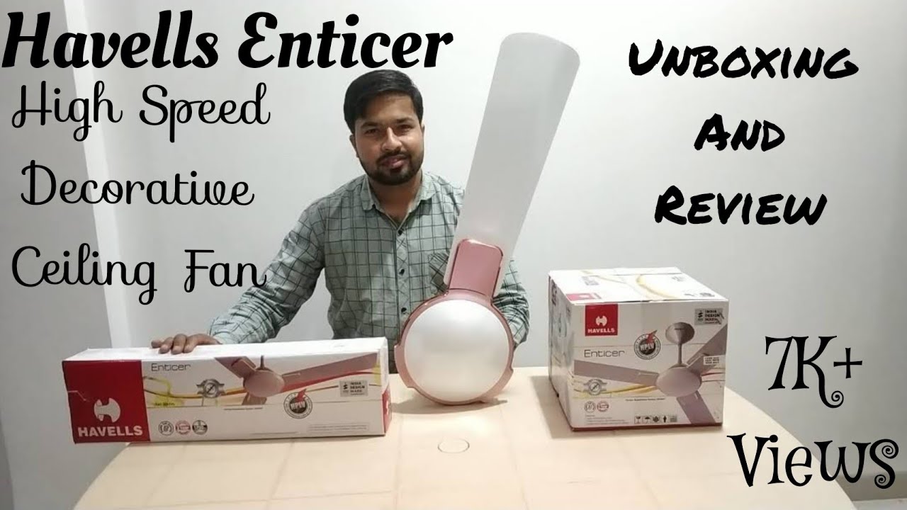 Havells Enticer High Speed Designer Ceiling Fan | Unboxing And Review