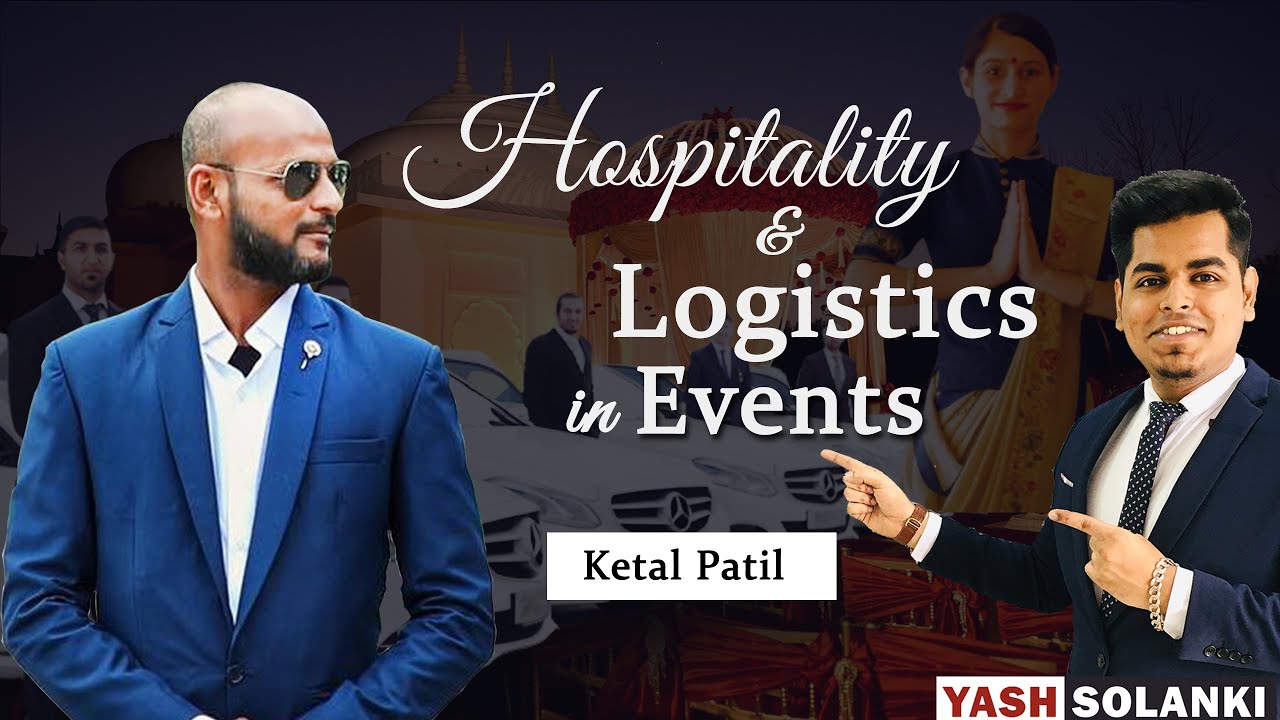 Hospitality and Logistics management | What is Hospitality Logistics ? | Event Management | Ketan P