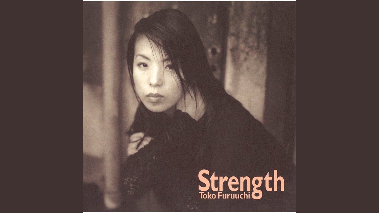 Strength