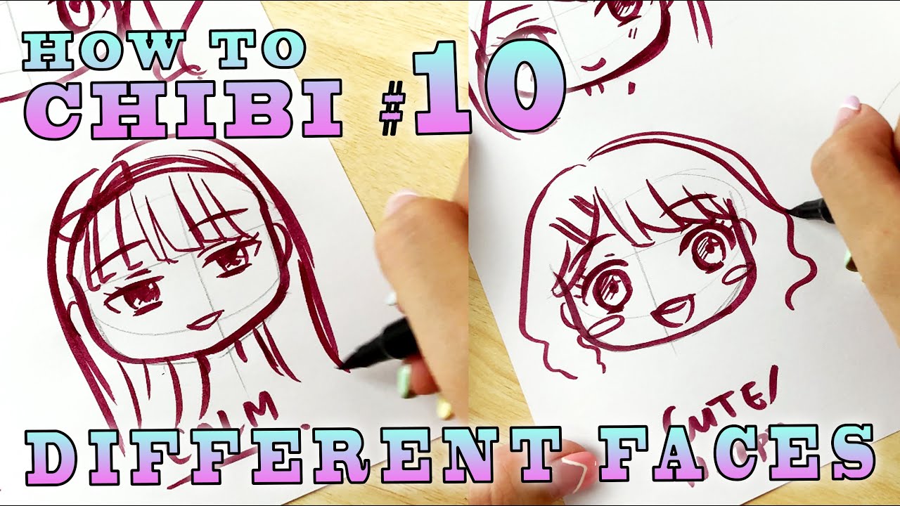 Chibi Drawing Tutorial #10 | Different Face | How to Chibi