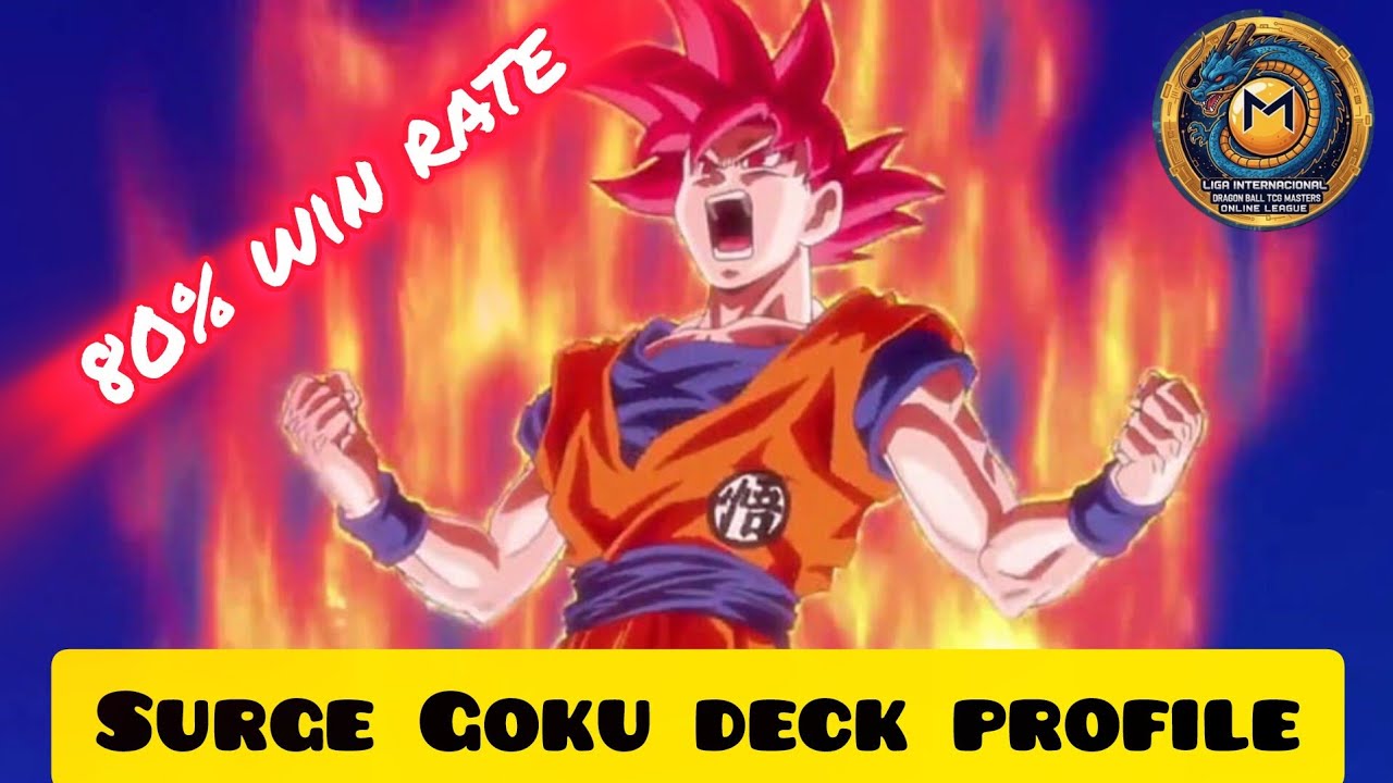 Deck Profile - Goku Surge 80% win rate liga online #MASTERS #DBSCG