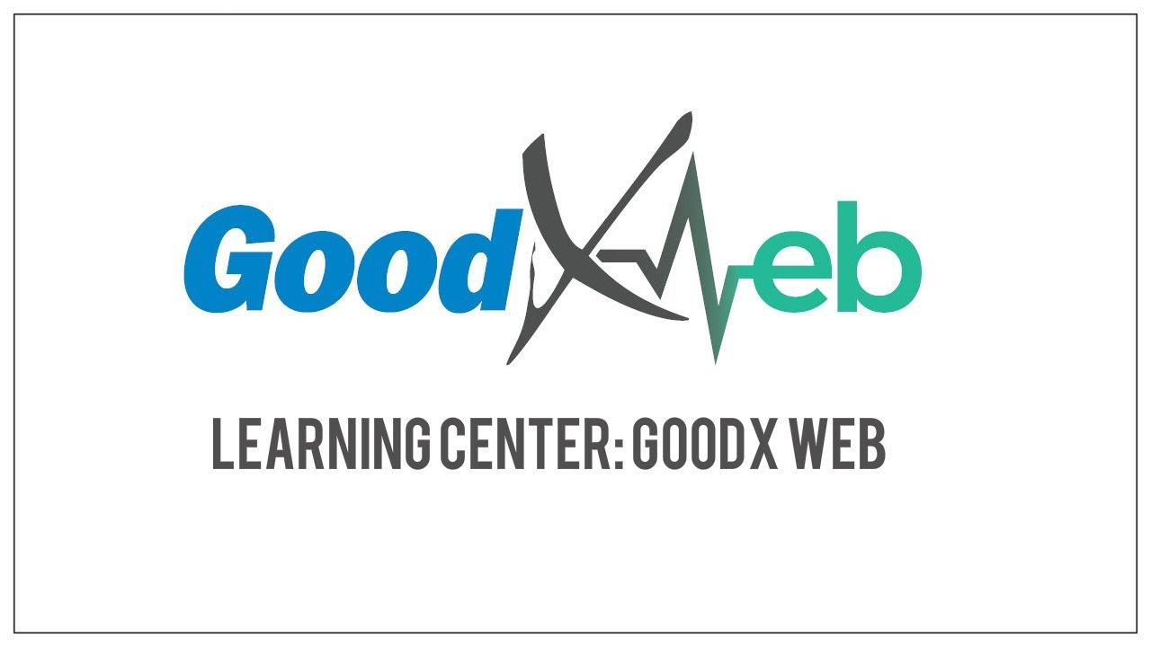 GoodX Web - How to Find the GoodX Web Online Manual