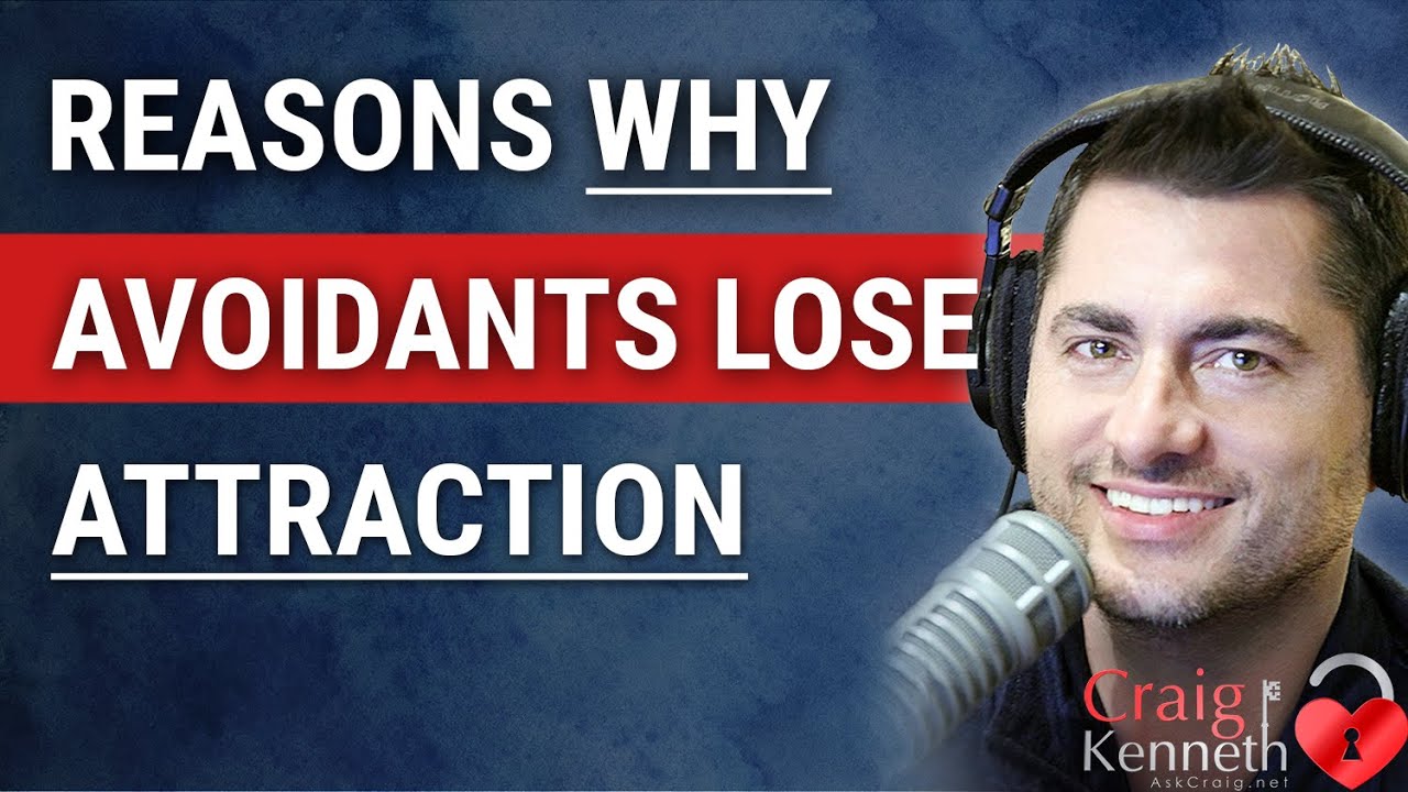 Why Avoidants Lose Attraction