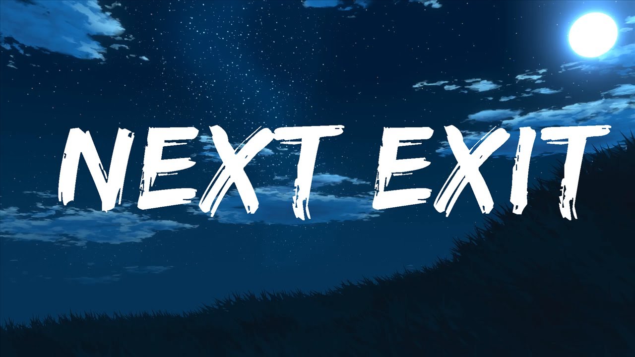 Vacations - Next Exit (Lyrics)  | KP Songs