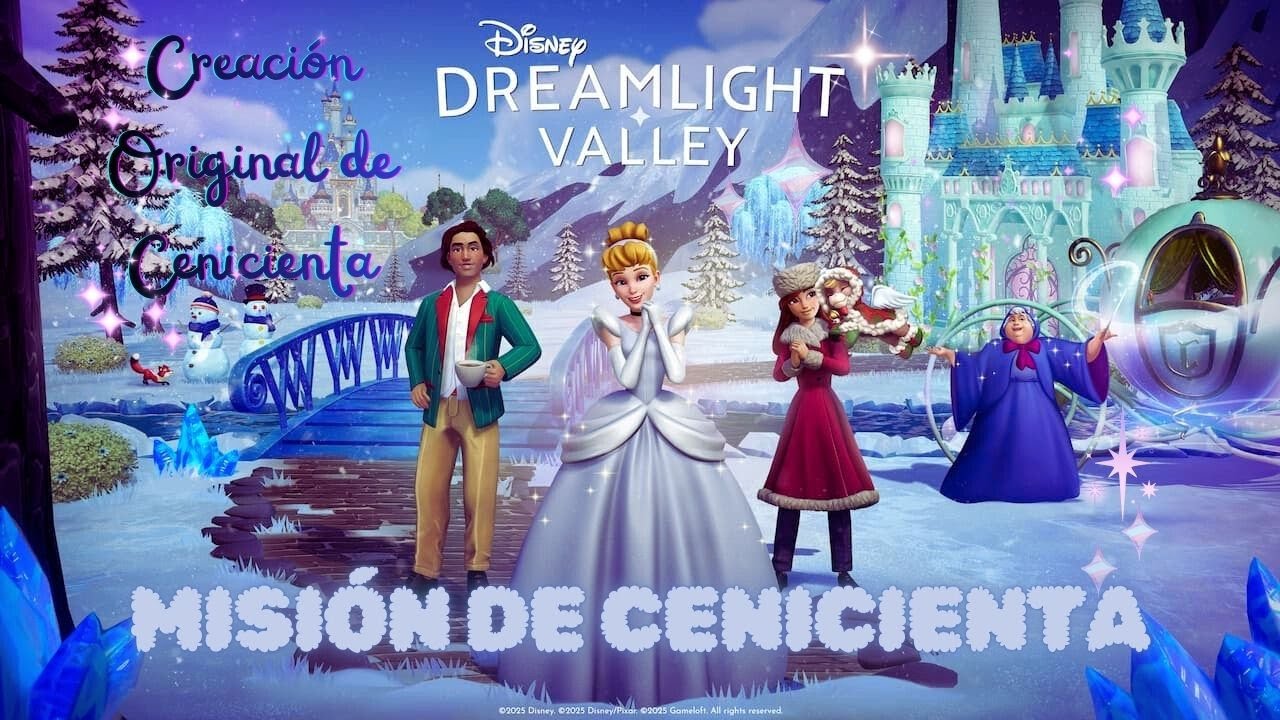 MISIÓN CREACIÓN ORIGINAL DE CENICIENTA - DISNEY DREAMLIGHT VALLEY