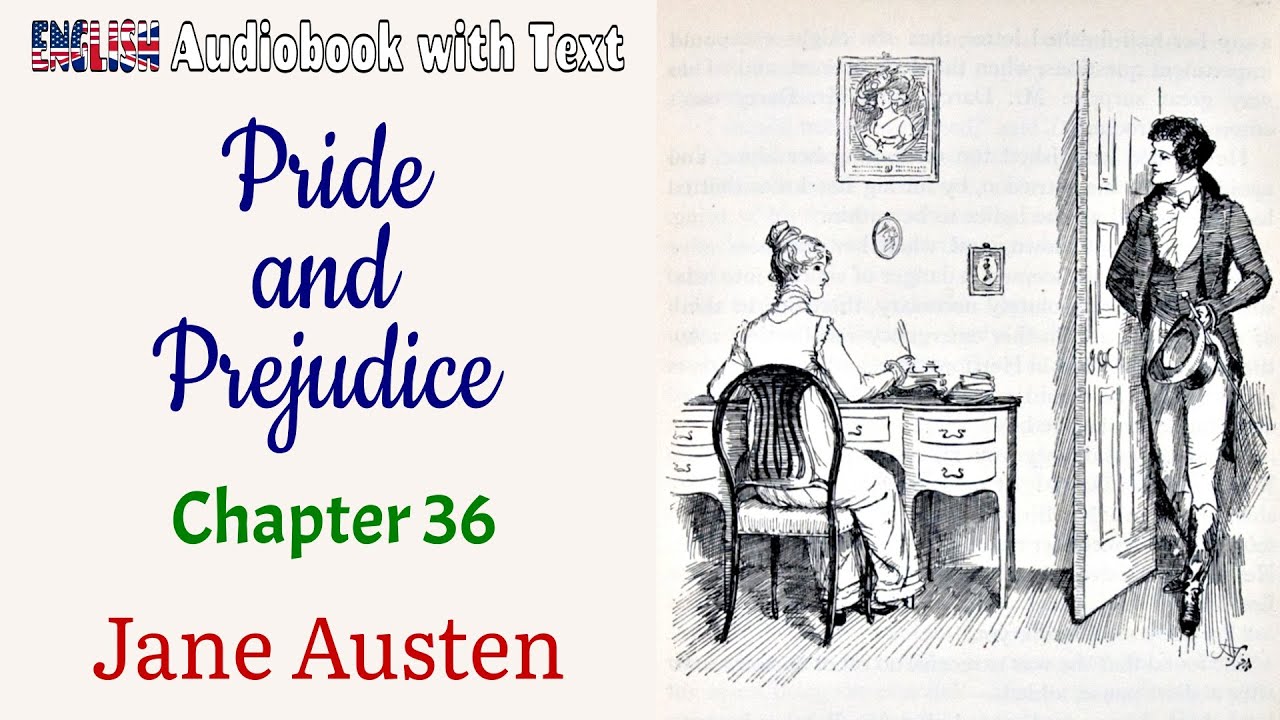 Chapter 36 ✫ Pride and Prejudice by Jane Austen ✫ Learn English through Audiobook