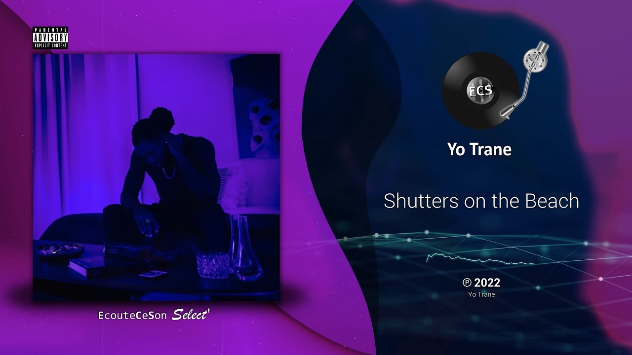 Yo Trane - Shutters on the Beach |[ RnB ]| 2022