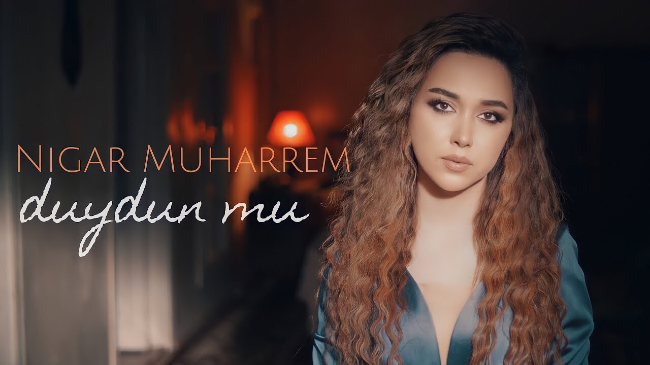 Nigar Muharrem - Duydun mu (Official Video)