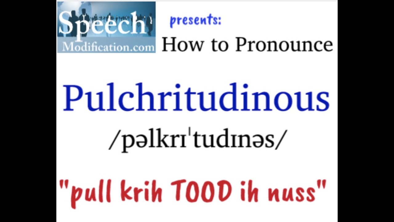 How to Pronounce Pulchritudinous #vocabulary #howtopronounce #language