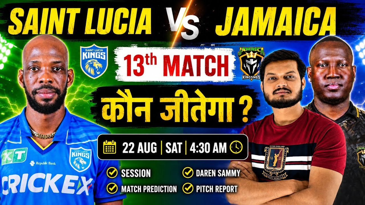 Saint lucia kings vs jamaica kingsmen cpl 13th match prediction, slk vs jkm today match prediction