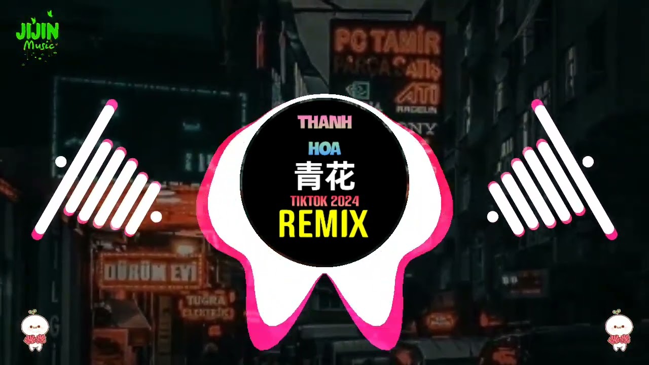 en - 青花 (恍恍惚惚 已经隔世) (男版DJ抖音版2024) Thanh Hoa (Remix Tiktok) || Hot Tiktok Douyin