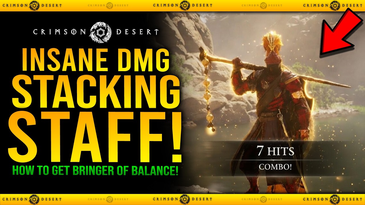 INSANE DAMAGE STACKING STAFF EVERYONE MISSED - Crimson Desert how To Get Bringer Of Balance Staff