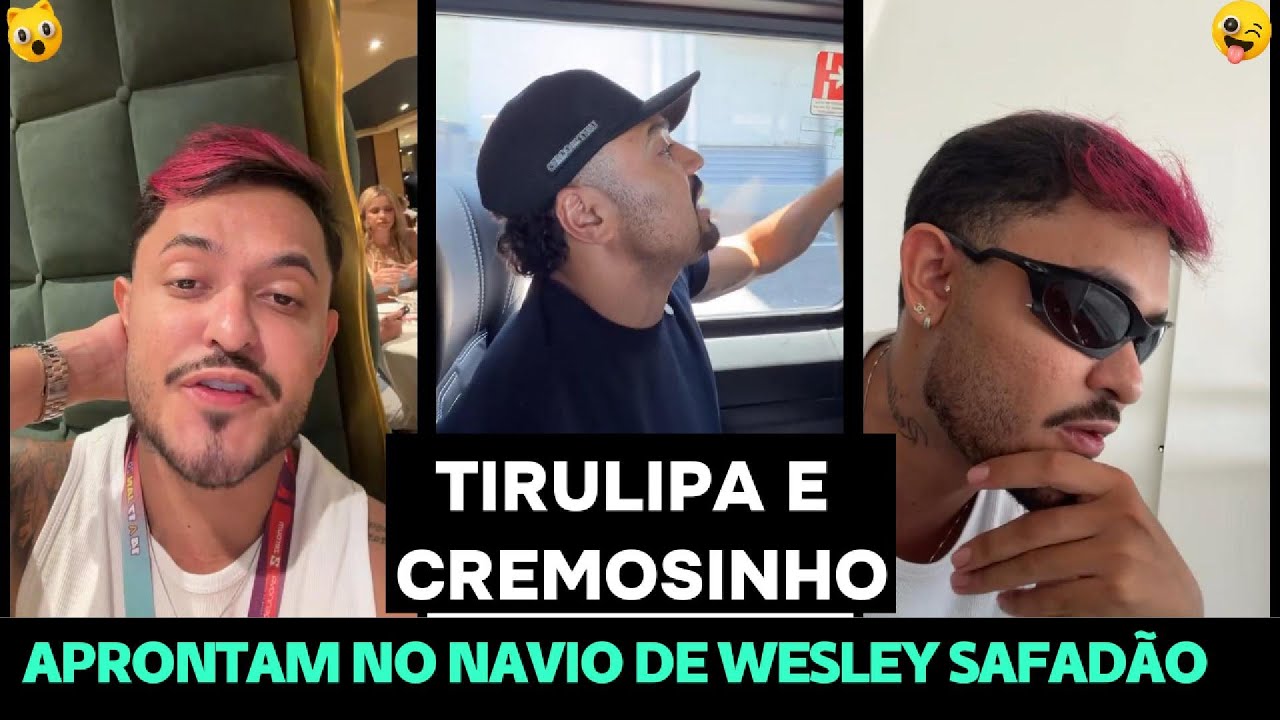 TIRULIPA E CREMOSINHO APRONTAM NO NAVIO DE WESLEY SAFADÃO