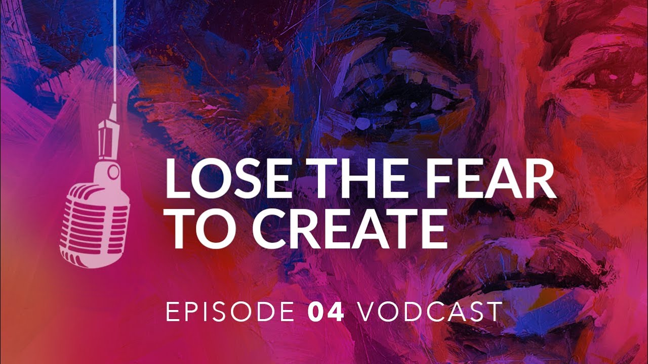 Overcoming the fear of making art / EP.04, Bold Artist Podcast