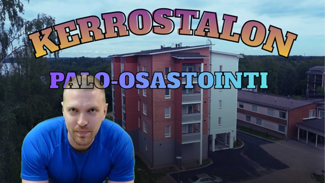 Miten kerrostalot kestää tulipaloja?
