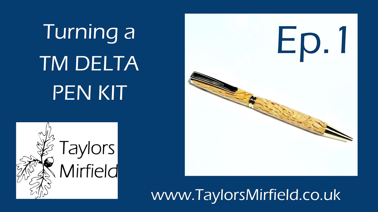 Turning a TM Delta Pen Kit | Finished with Melamine Lacquer & Yorkshire Grit | TaylorsMirfield.co.uk