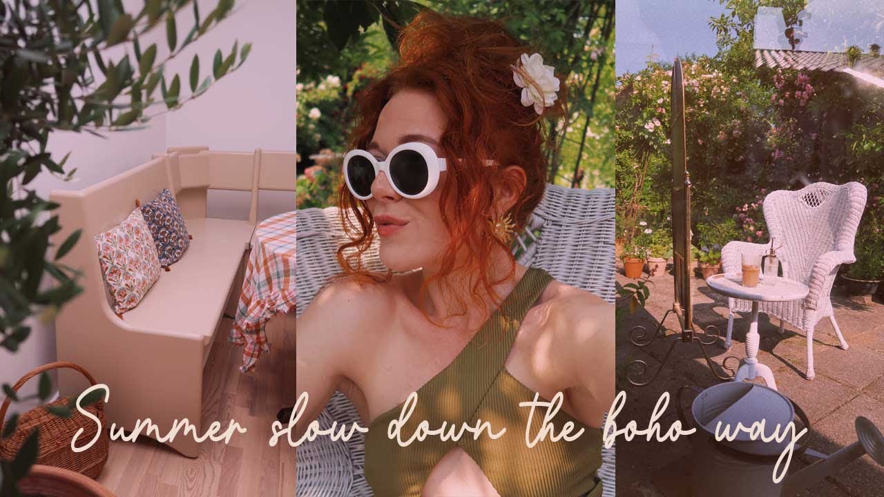 Summer Slow Down The Boho Way | Garden haircut & Decorating