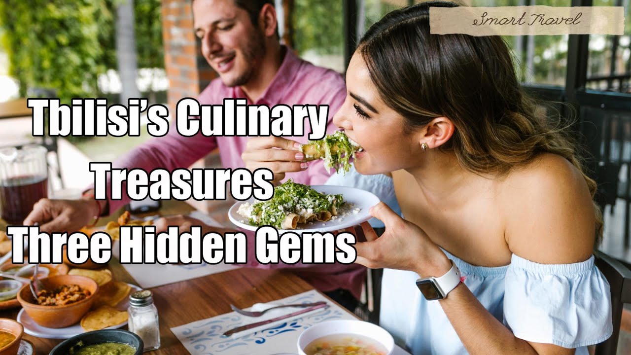Tbilisi's Culinary Treasures: Thee Hidden Gems