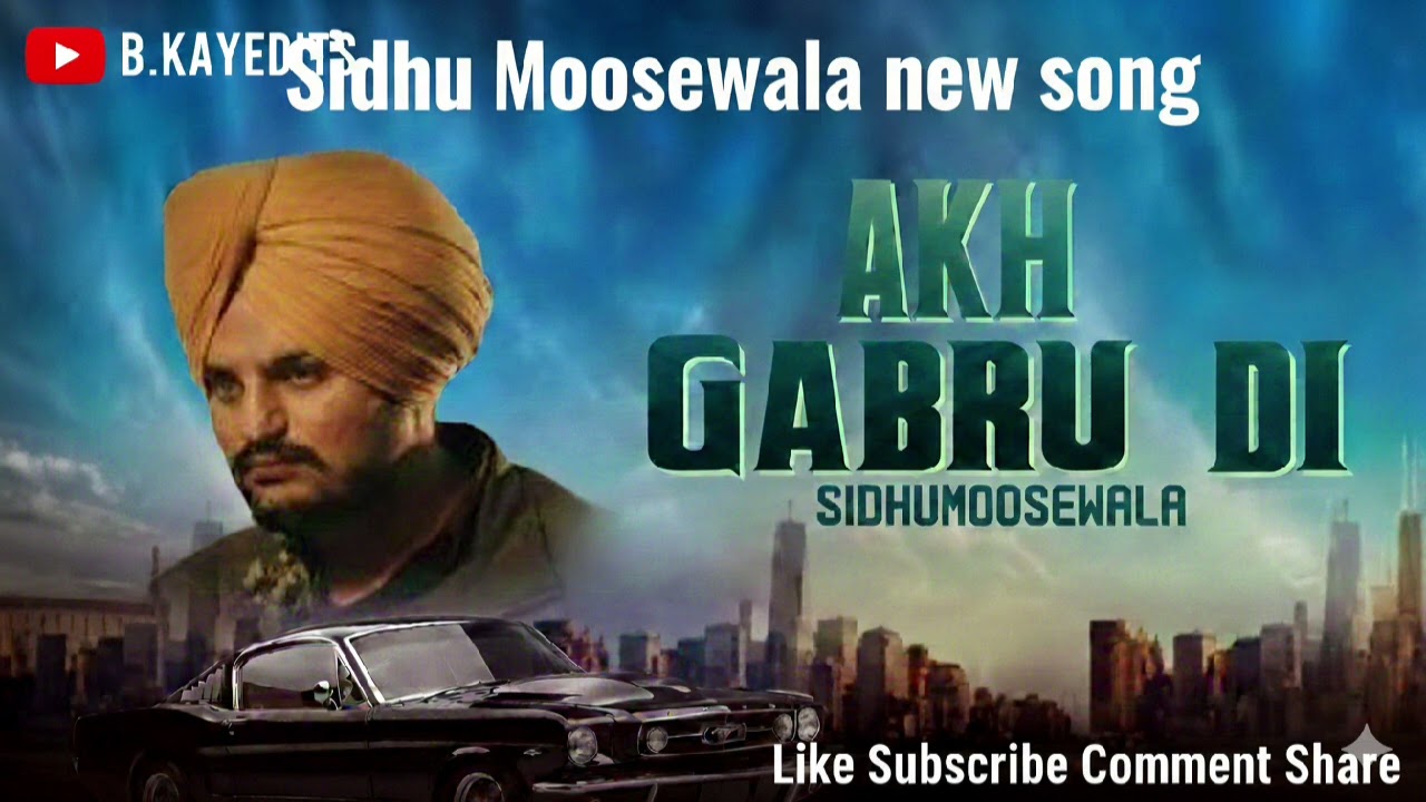 NEWPUNJABISONG/GABHRU DI AAKH/BY SIDHU MOOSEWALA|Punjabi Attitude Song 2026|B.KAYEDITS