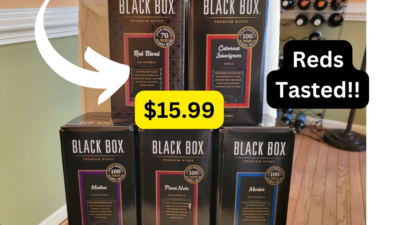 Tasting:  Black Box Red wines Long Version