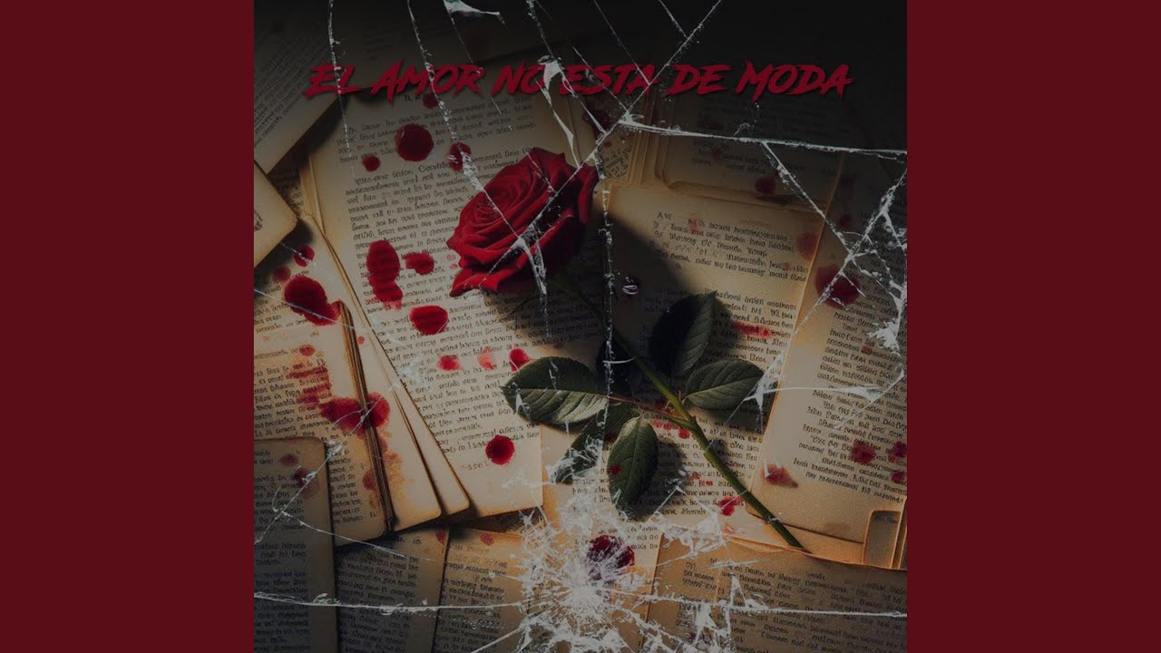El Amor No Esta de Moda