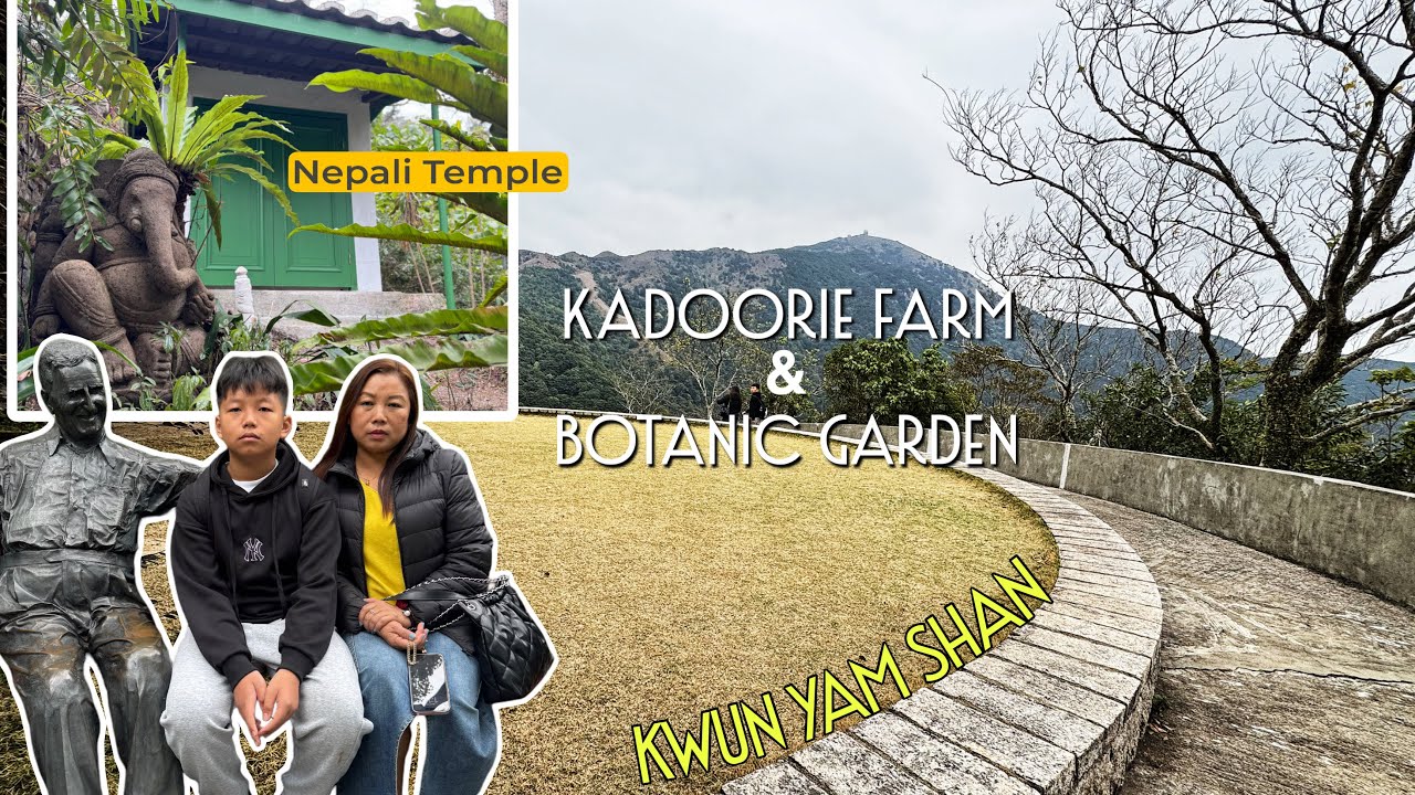 KADOORIE FARM AND BOTANIC GARDEN HONG KONG | KWUN YAM SHAN 