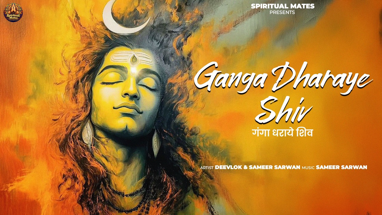 You Will Feel Mahadev’s Presence! Ganga Dharaye Shiv | Most Powerful Shiv Dhun | Har Har Mahadev 🔱