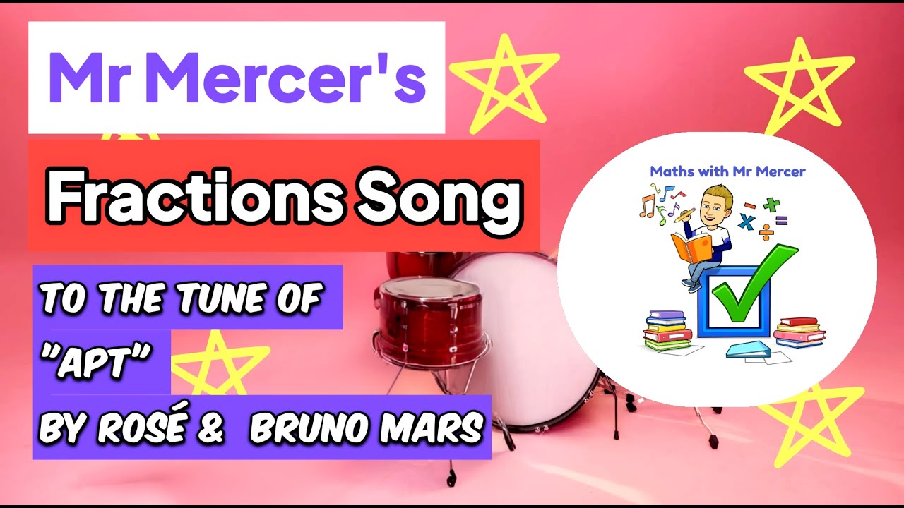Fractions Song (To 