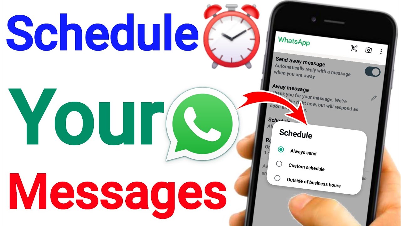 How To Schedule Messages On Whatsapp