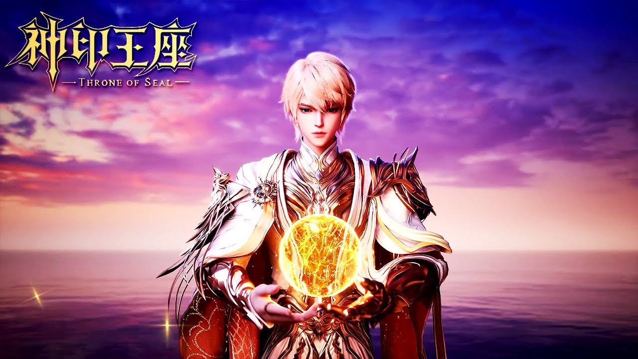 ✨Throne of Seal EP192-195  [MULTI SUB]