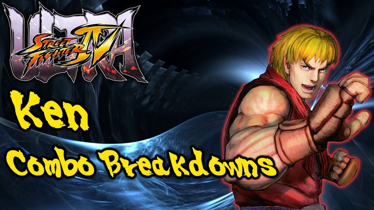 USFIV Combo Breakdowns: Ken