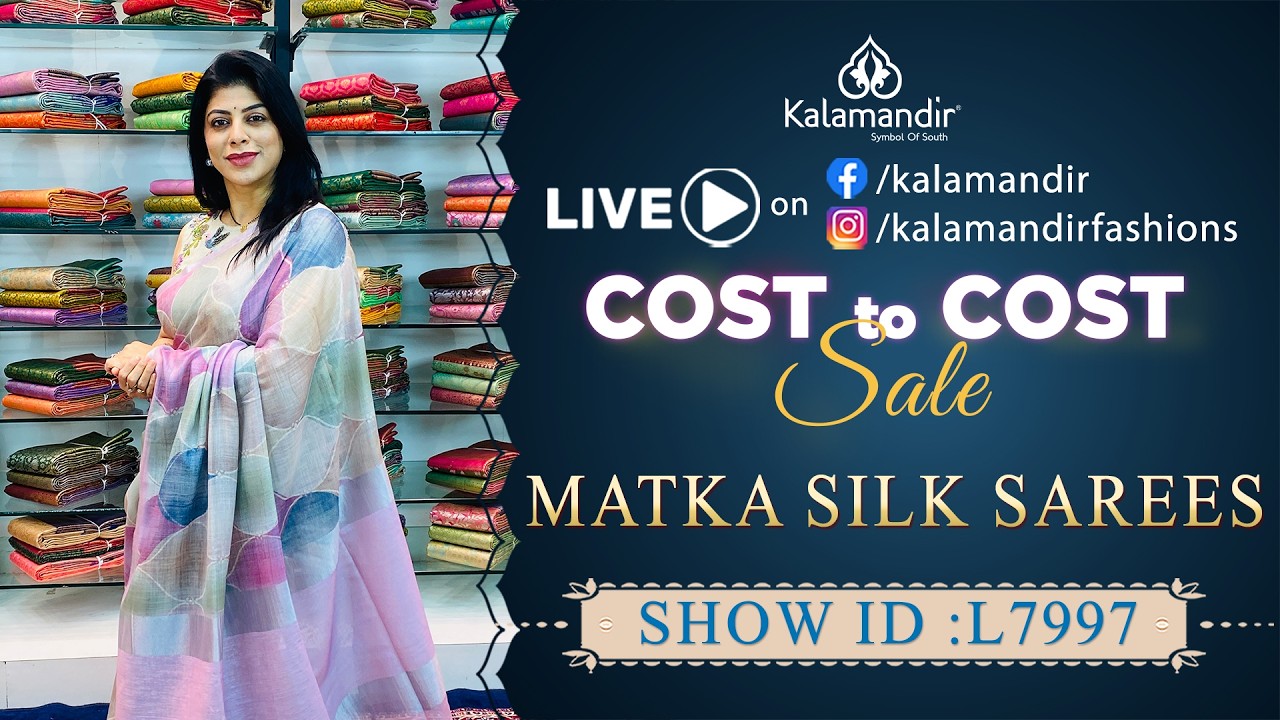 Cost to Cost Sale : Exclusive Matka Silk Sarees WhatsApp Number 9852 9852 99  Kalamandir Sarees LIVE