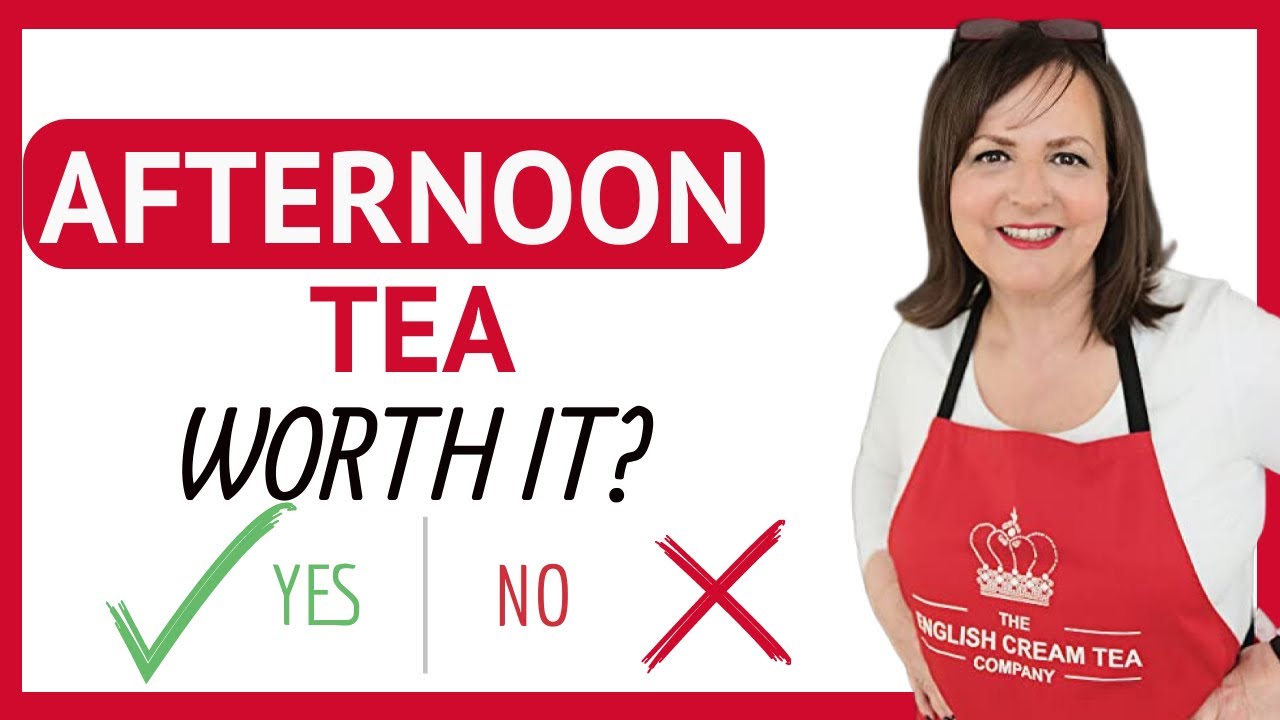 Is Afternoon Tea Worth The Cost?