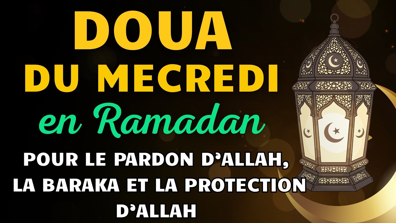 ✨ Un Vendredi du Ramadan pour Tout Transformer : Pardon, Abondance et Protection Divine