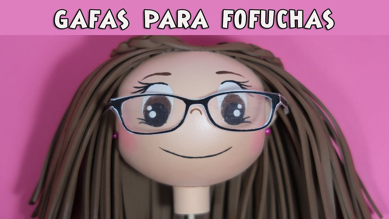 Como hacer gafas para fofuchas El Rincón de Noe
