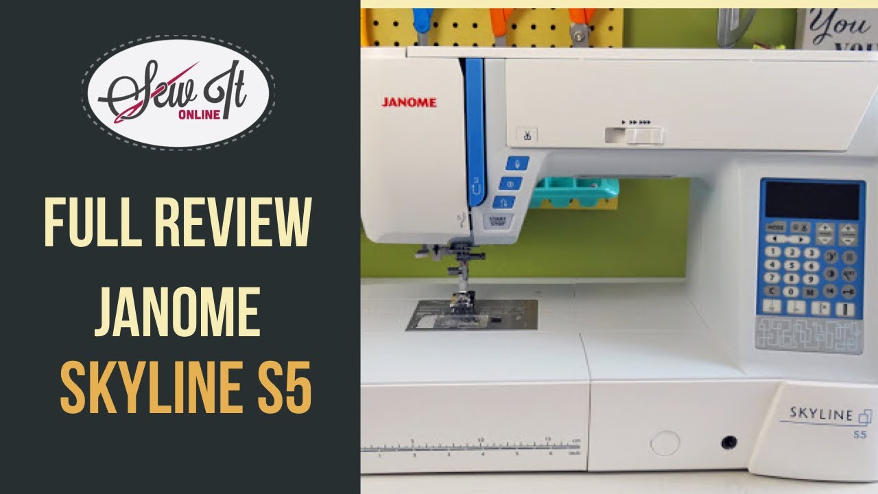 Janome Skyline S5: Full Review