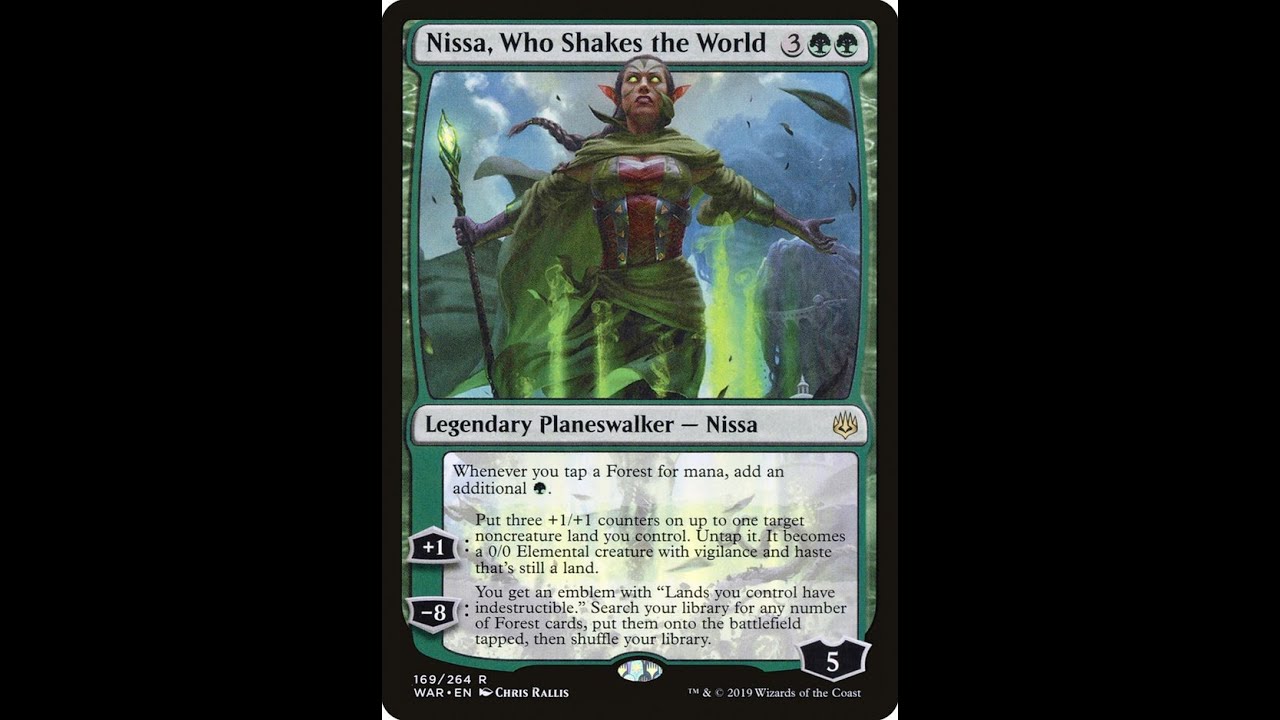 Nissa, Who Shakes the World - My pick for the Best PlanesWalker in Standard